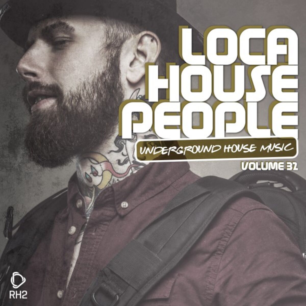 Album cover of Loca House People, Vol. 32
