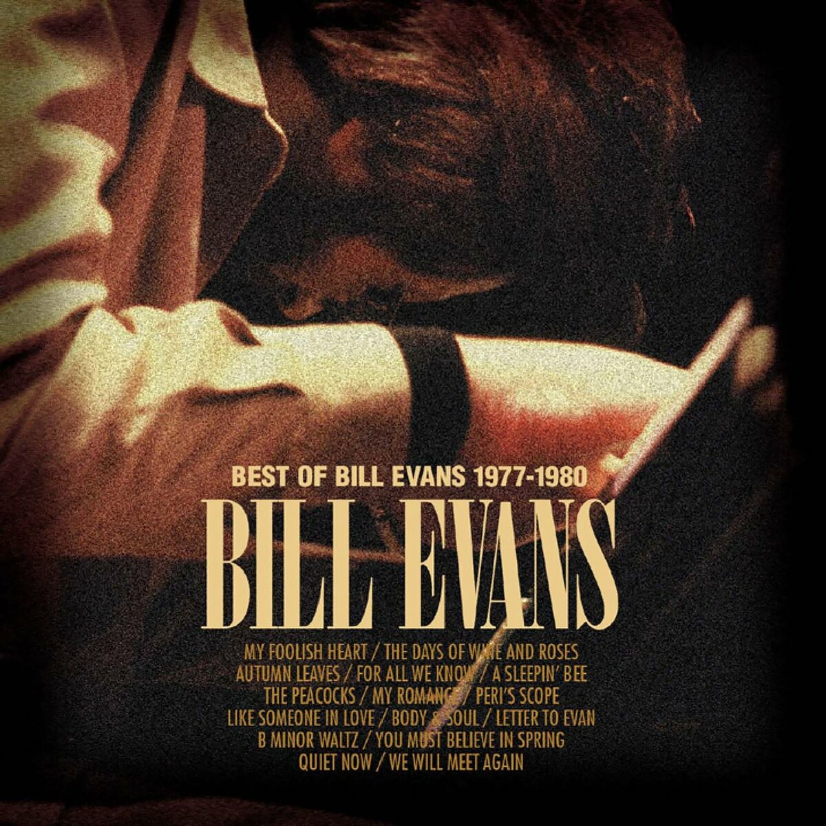 Album picture of Best Of Bill Evans 1977-1980
