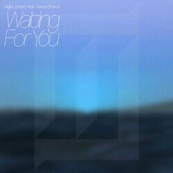 Cover of Waiting For You (feat. Naomi Sharon)