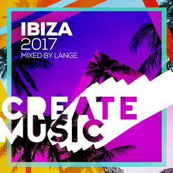 Cover of Create Music Ibiza 2017