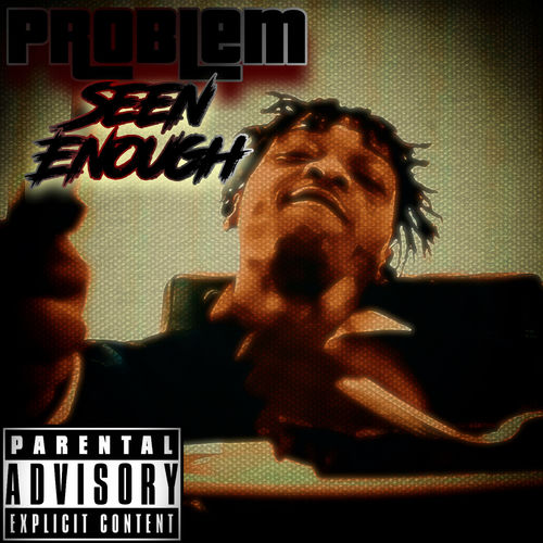 Seen Enough (Freestyle)