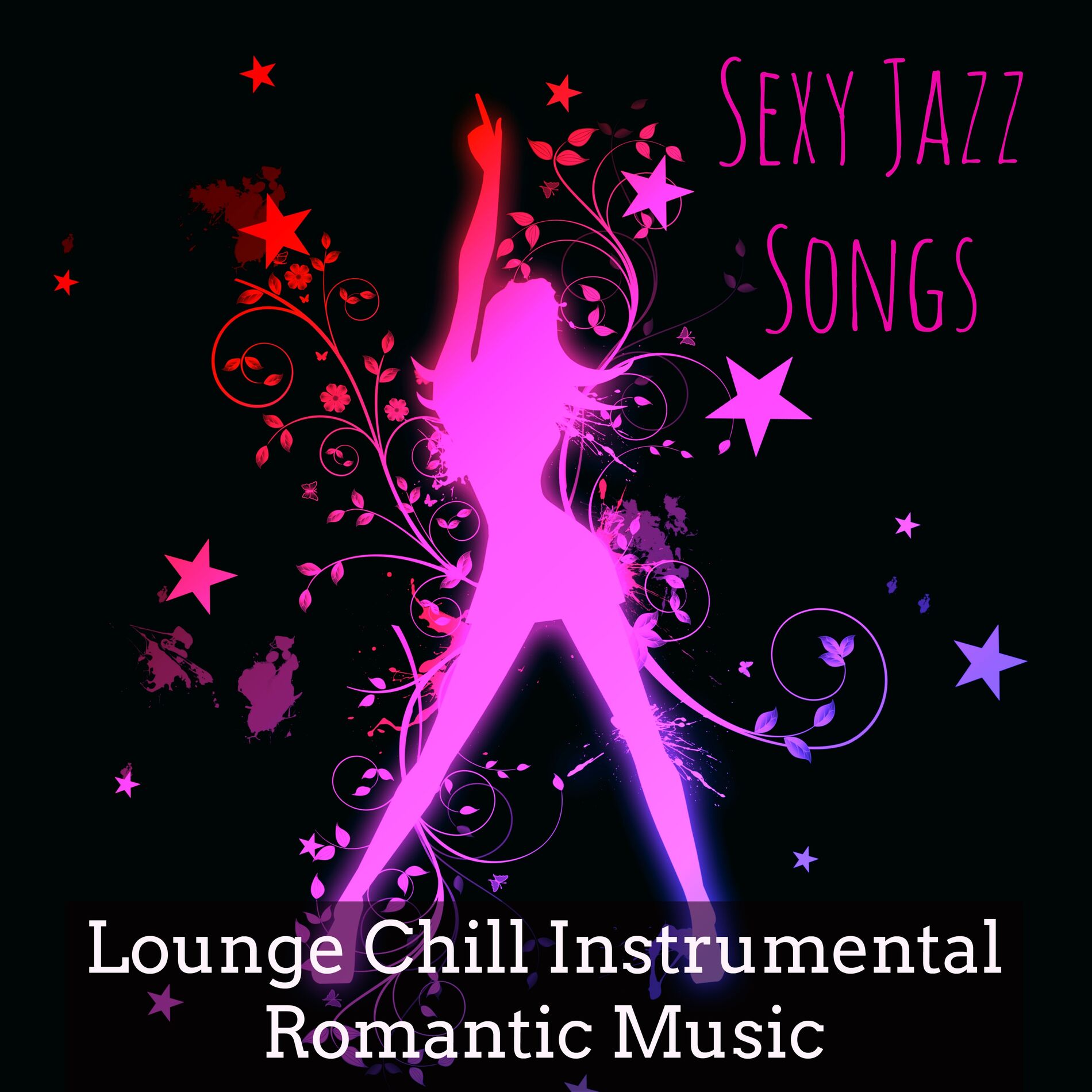 Album cover of Sexy Jazz Songs - Lounge Chillout Instrumental Romantic Music for Club Privé