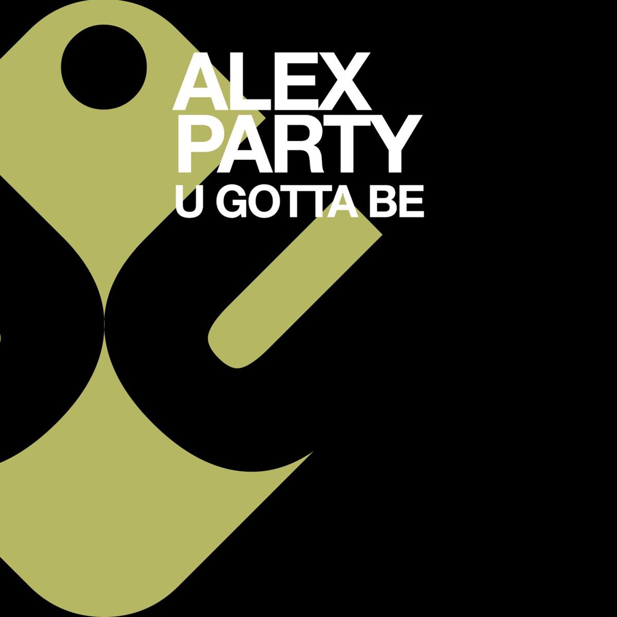 Album cover of U Gotta Be