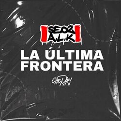 Cover of La Última Frontera