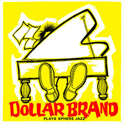 Dollar Brand Plays Sphere Jazz + Jazz Epistle - Verse 1