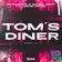 Tom's Diner (Sped Up)