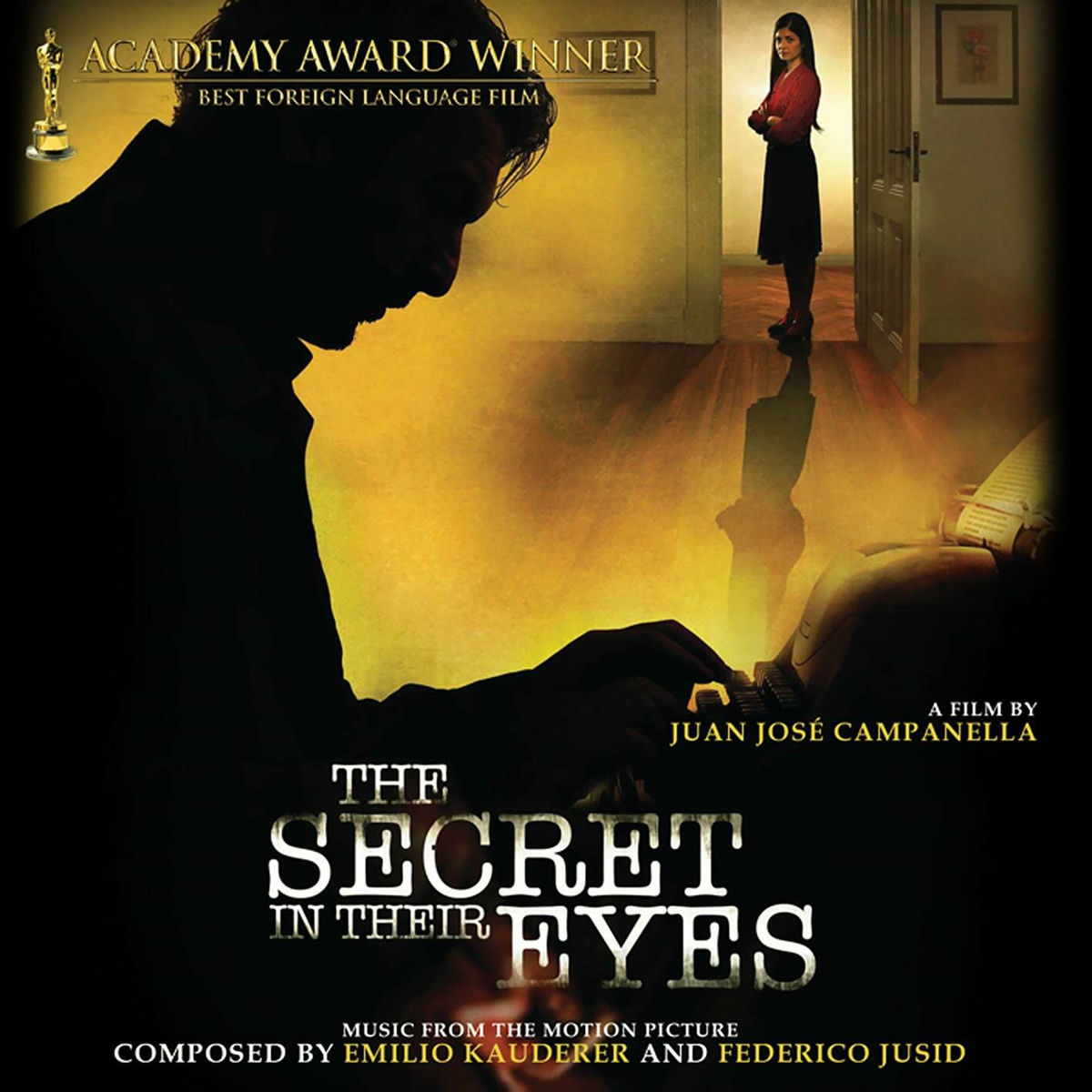 Album cover of The Secret In Their Eyes (Original Motion Picture Soundtrack)
