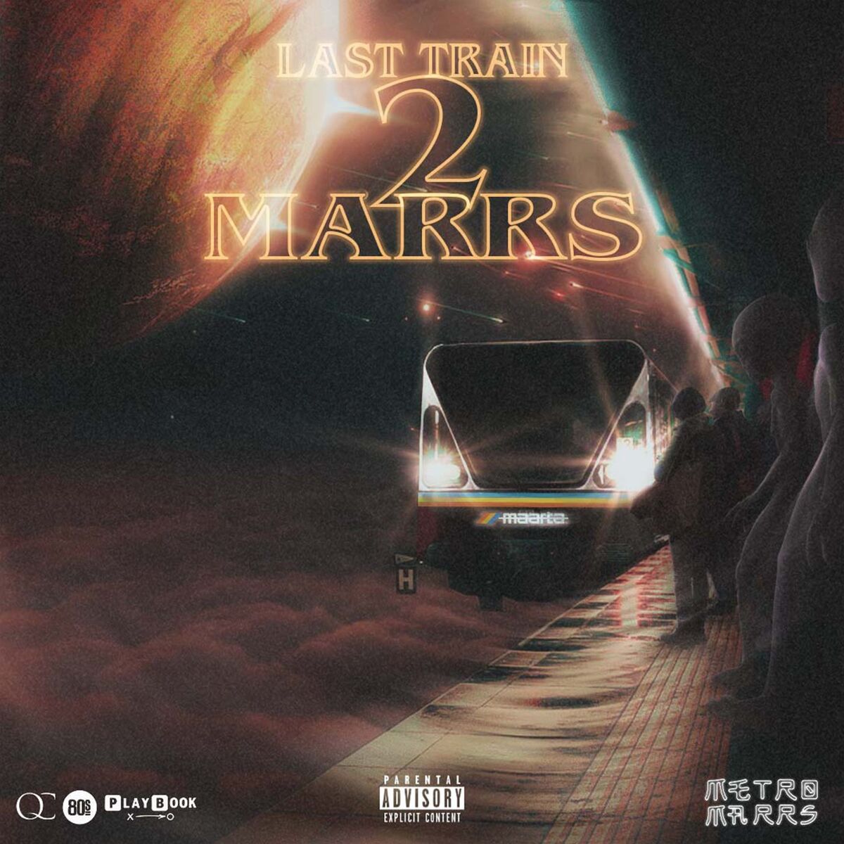 Album cover of Last Train 2 Marrs