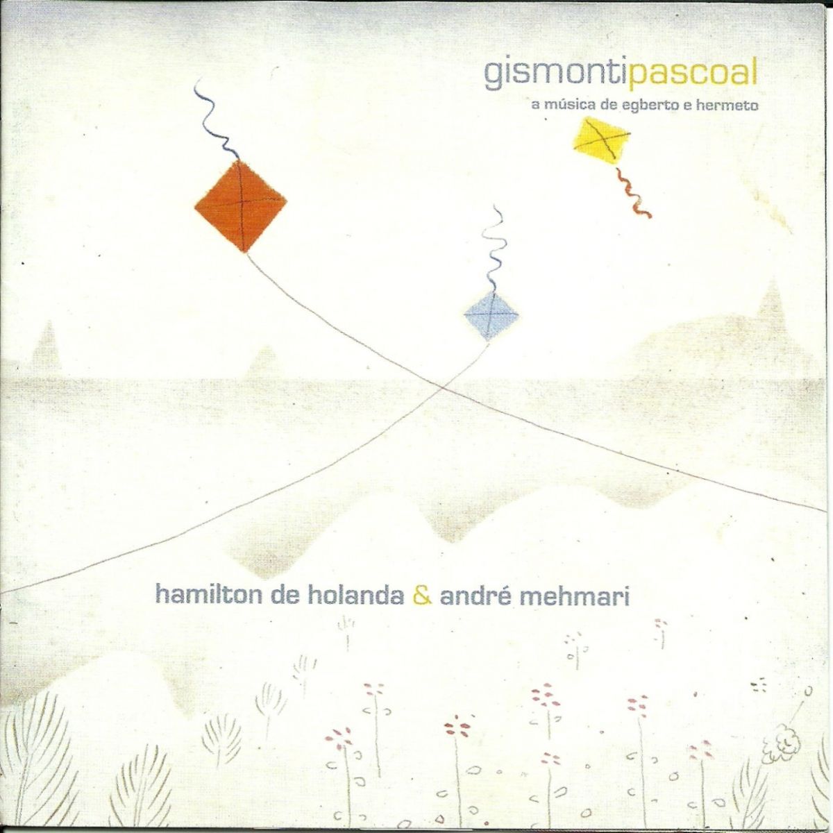 Album cover of Gismontipascoal