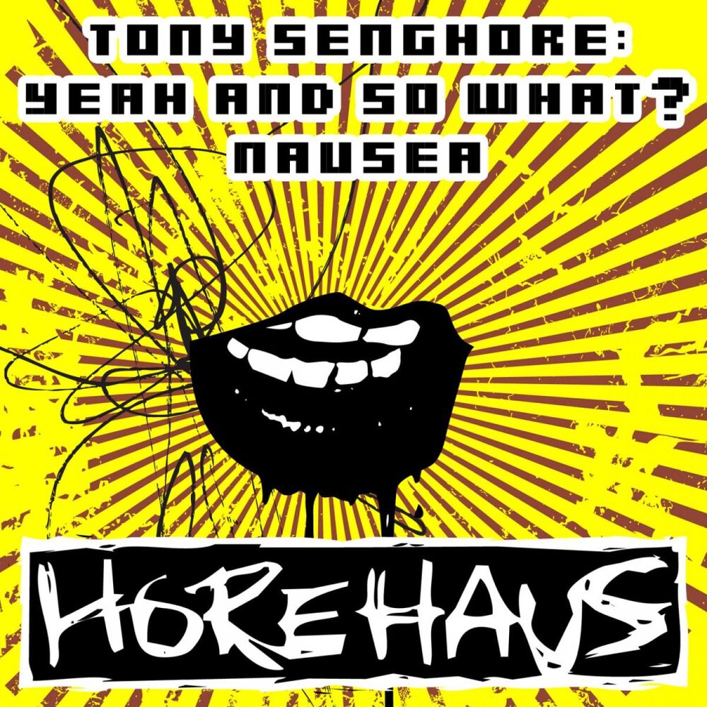 Picture of Tony Senghore - Yeah And So What' (MP3 Single)