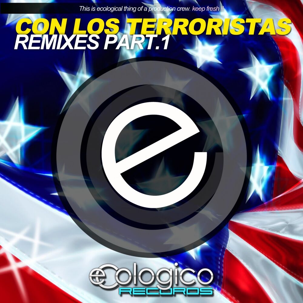 Picture of Con Los Terroristas Remixes Pt. 1
