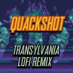 Cover of Quackshot - Transylvania (LoFi Remix)
