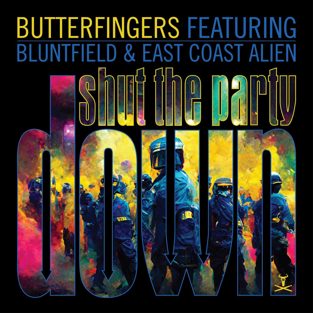 Album artwork for Shut The Party Down by Butterfingers