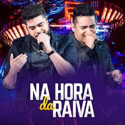 Cover of Na Hora Da Raiva (Ao Vivo)
