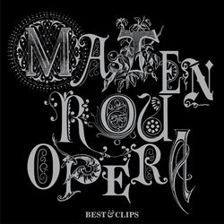 MATENROU OPERA -BEST&CLIPS-