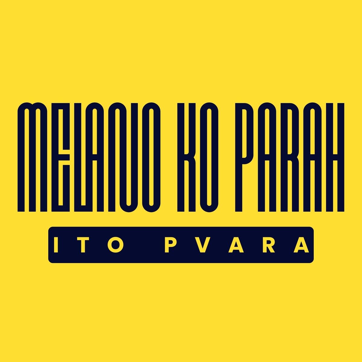 Album cover of Melano Ko Parah
