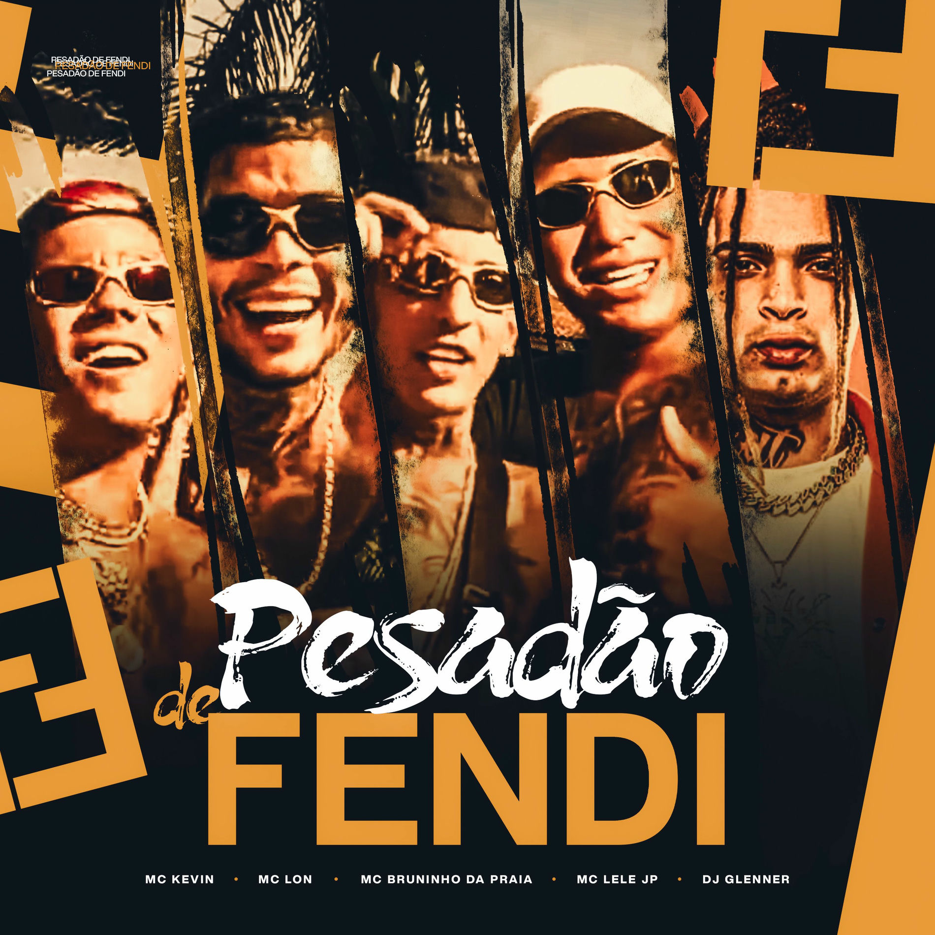 Album cover of Pesadão de Fendi
