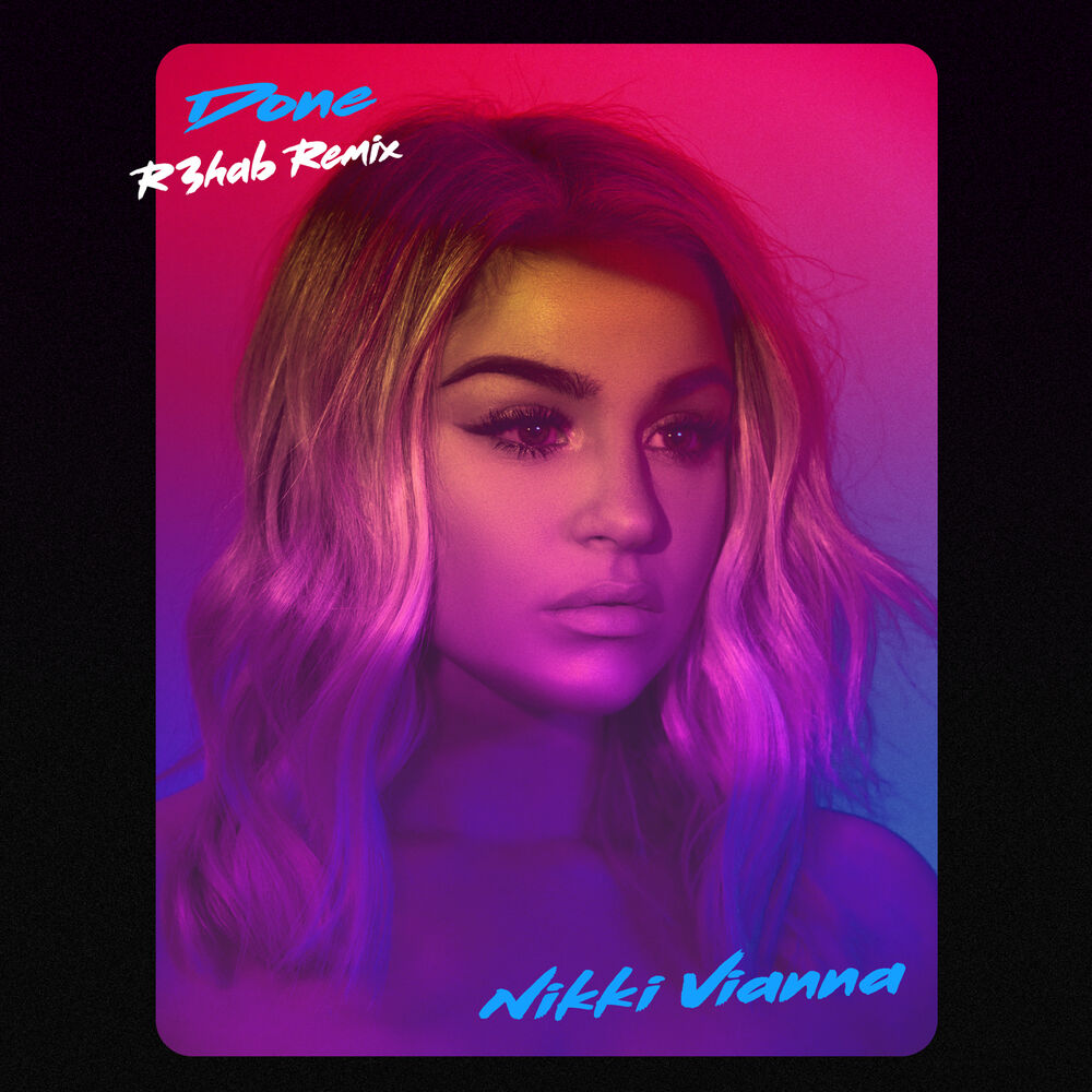 Picture of Done (R3hab Remix)