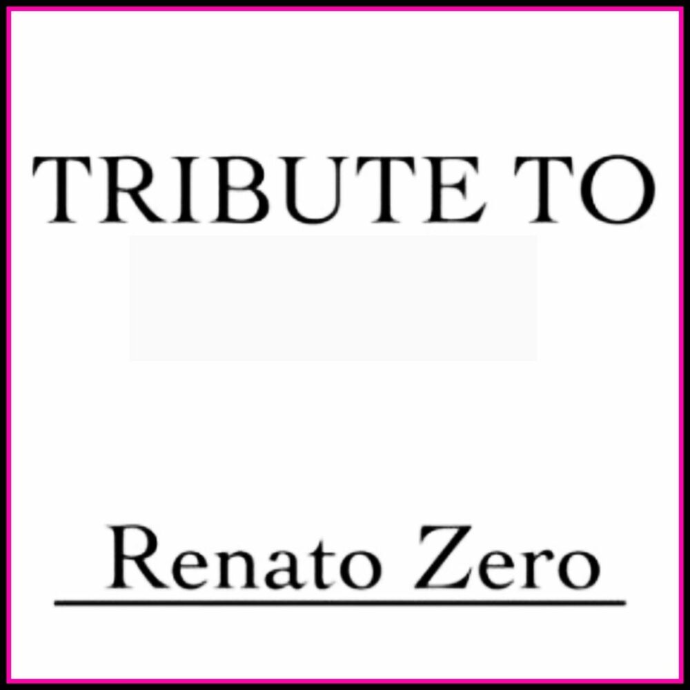 Picture of Tribute to Renato Zero