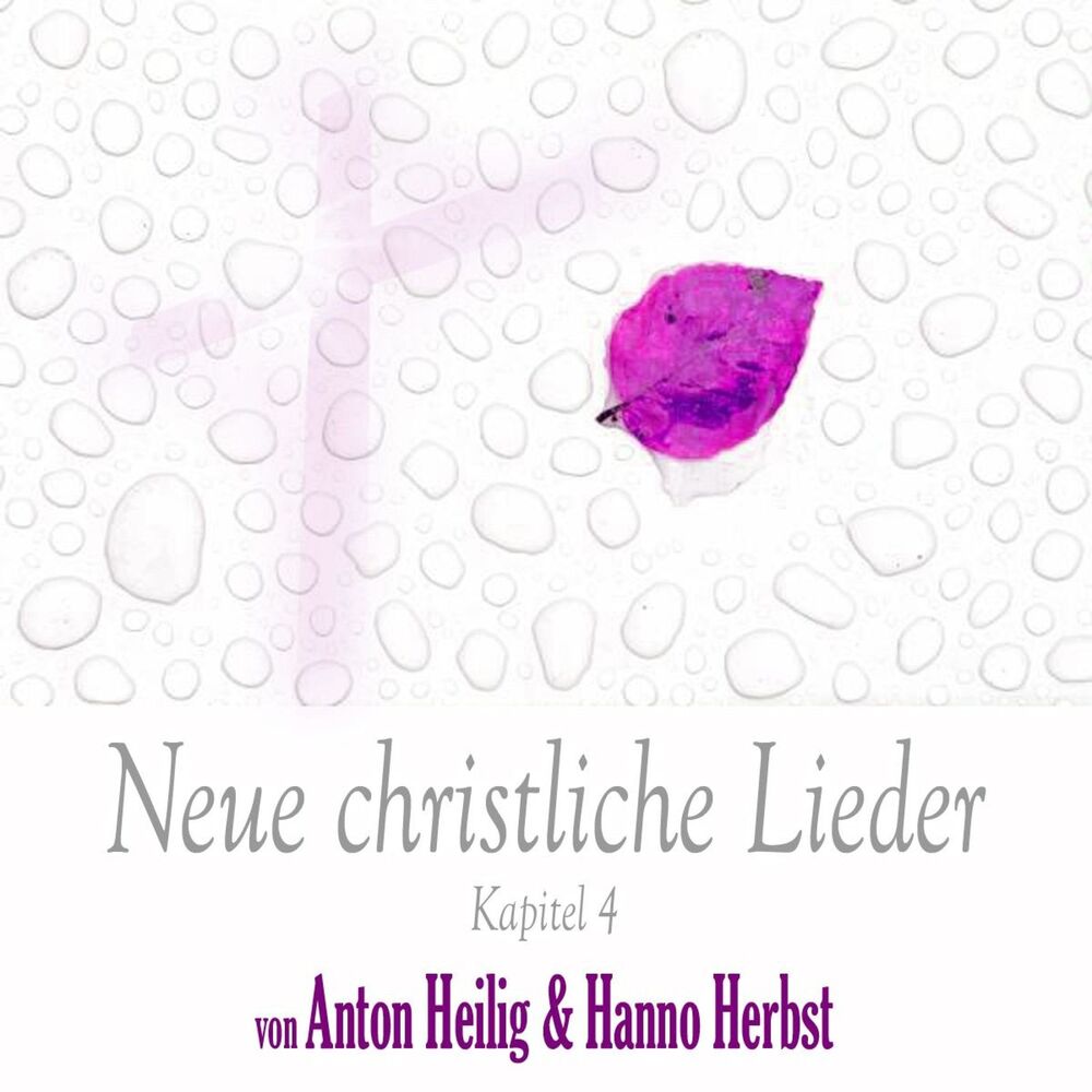 Picture of Neue christliche Lieder - Kapitel 4 (Compilation)