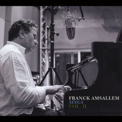 Cover of Franck Amsallem Sings, Vol. II