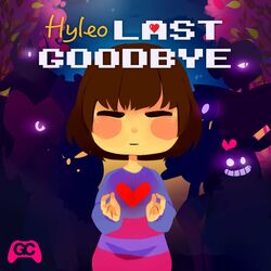 Cover of Last Goodbye (From "Undertale")