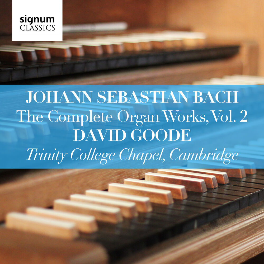 Picture of Johann Sebastian Bach: The Complete Organ Works Vol. 2 – Trinity College Chapel, Cambridge