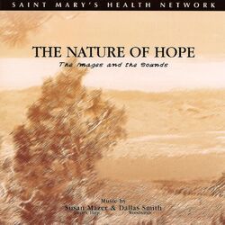 Cover of The Nature of Hope (The Images and the Sounds)