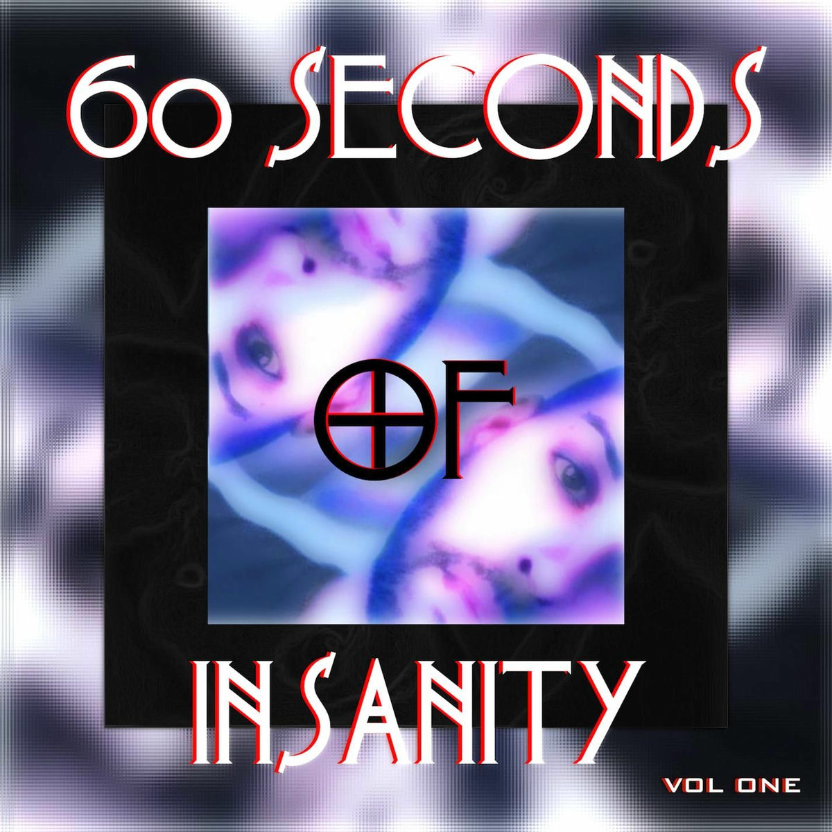 Album cover of 60 Seconds of Insanity Vol.1
