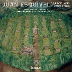 Cover of Esquivel: Missa Hortus conclusus, Magnificat & Motets