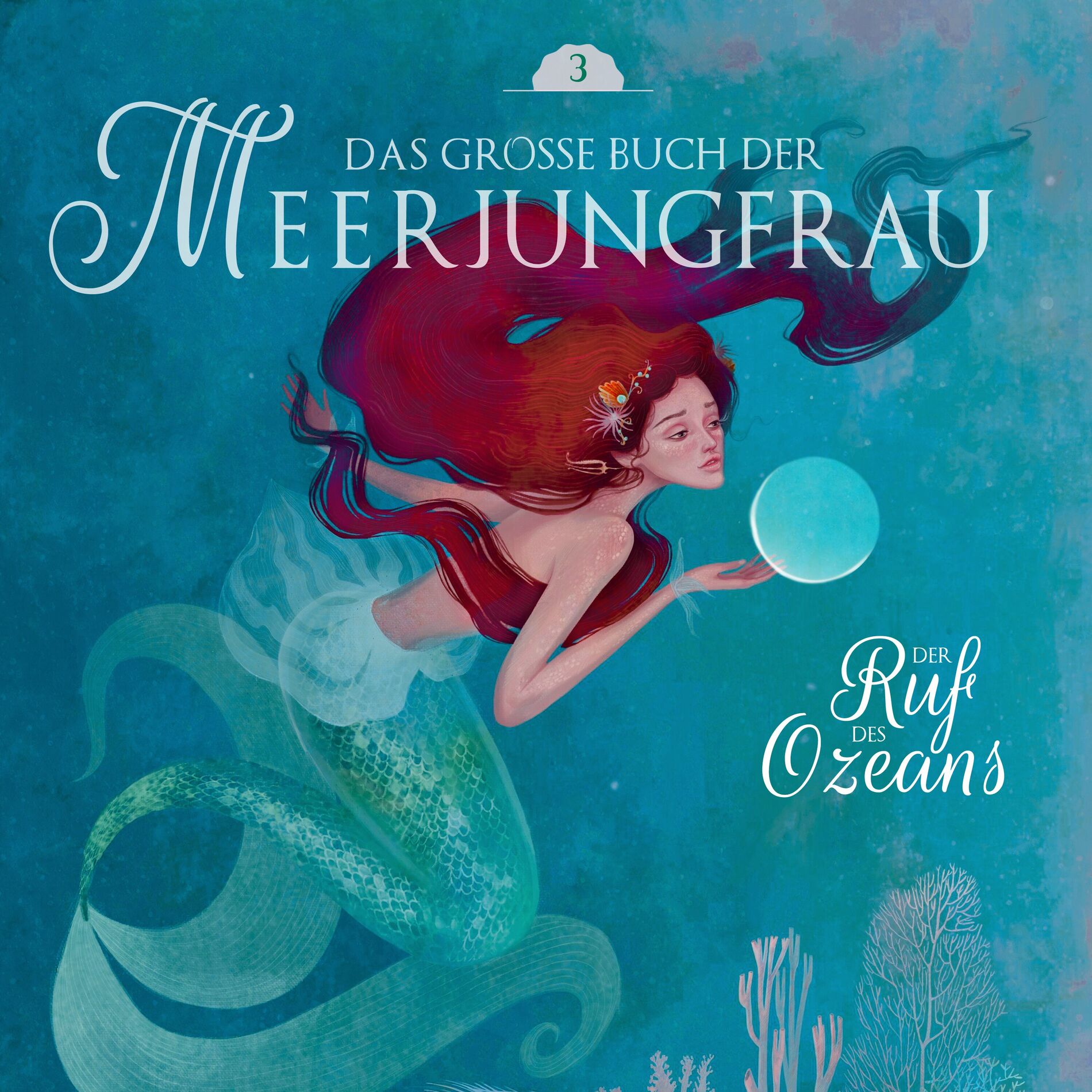 Album cover of Das große Buch der Meerjungfrau 3 (Der Ruf des Ozeans)