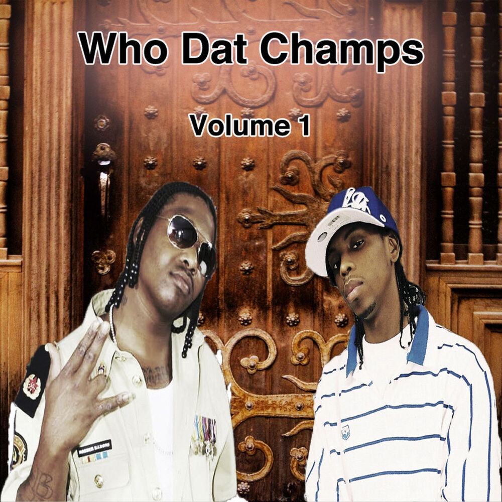 Picture of Who Dat Champs Vol. 1