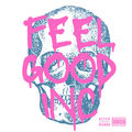 FEEL GOOD INC