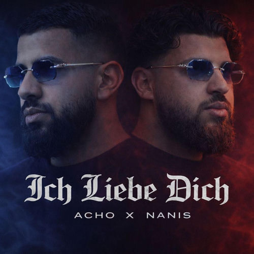 liebe dich (feat. ACHO)