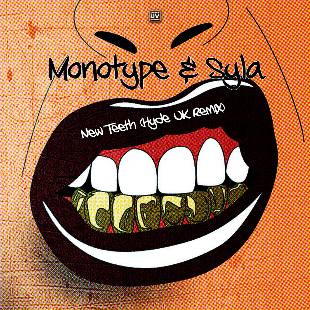 Picture of New Teeth (Hyde UK Remix)