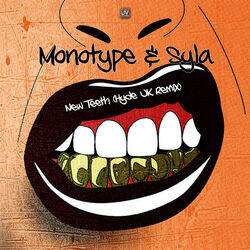 Cover of New Teeth (Hyde UK Remix)