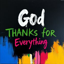 Cover of God Thanks for Everything