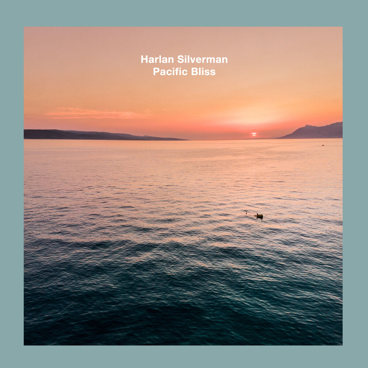 Album cover of Pacific Bliss