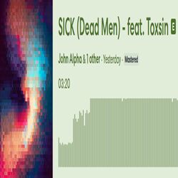 Cover of SICK (Dead Men) + Toxsin (REMIX)