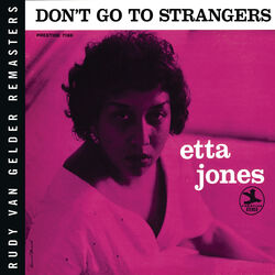 Cover of Don't Go To Strangers (Rudy Van Gelder Remaster)