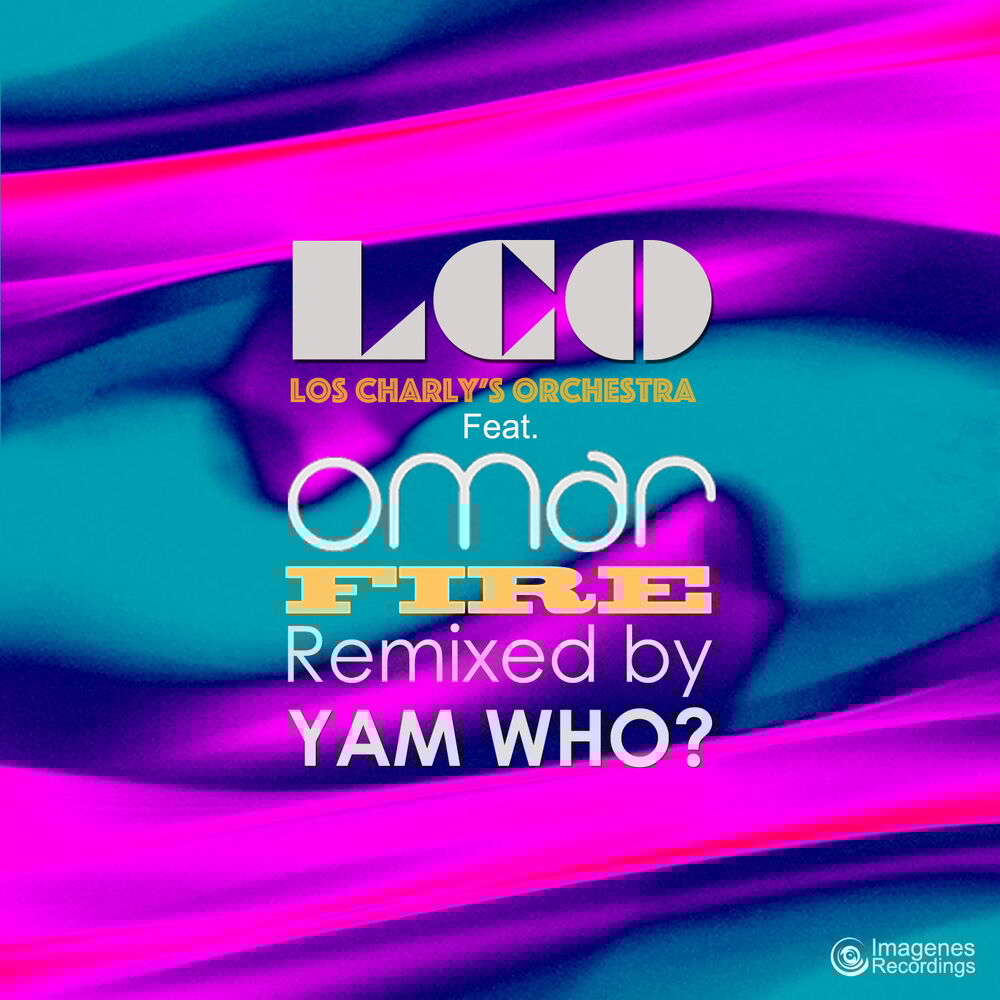 Picture of Fire (Yam Who? Extended Club Remix)