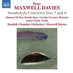 Cover of Davies: Strathclyde Concertos Nos. 7 & 8