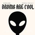 Drums Are Cool EP