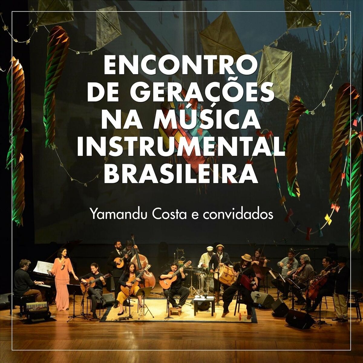 Album cover of Encontro de Gerações na Música Instrumental Brasileira (Ao Vivo)