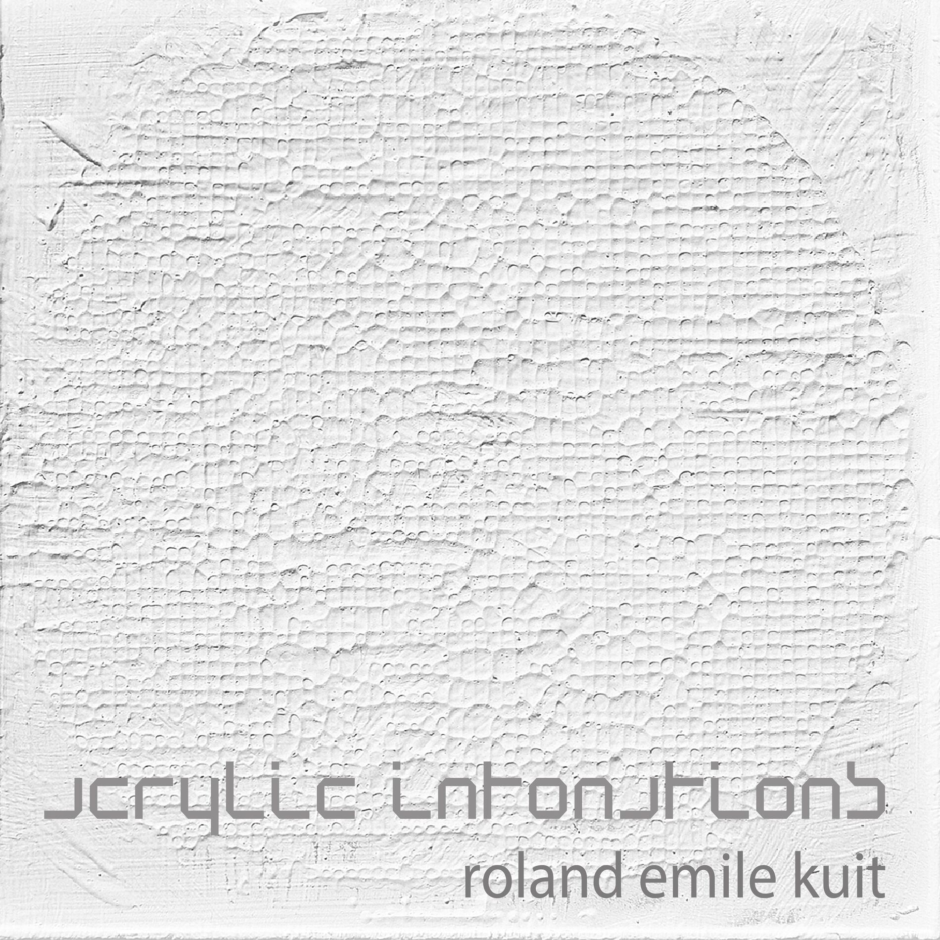 Album cover of Acrylic Intonations