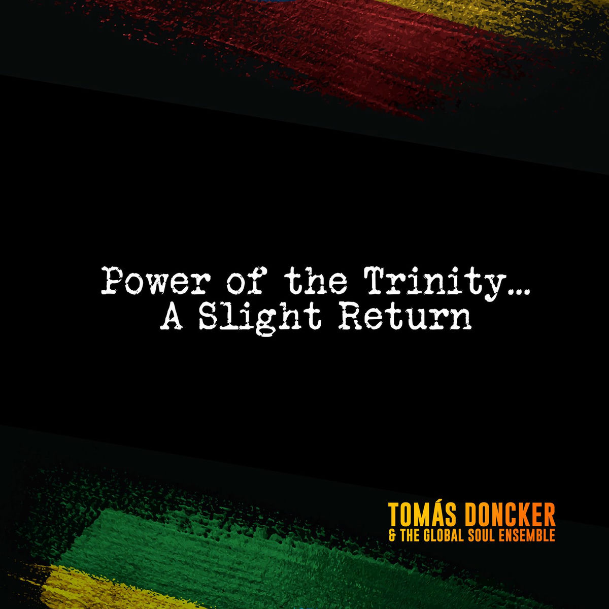 Album cover of Power of the Trinity...a Slight Return