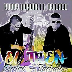 Cover of El Tren (Electro Bachatón)