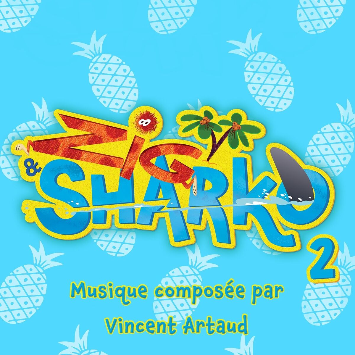 Album cover of Zig et Sharko générique début