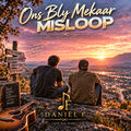 Ons bly Mekaar Misloop