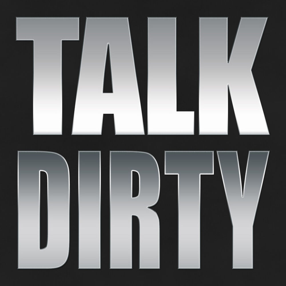 Picture of Talk Dirty to Me